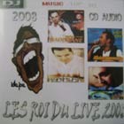Les Rois Du Live 2008